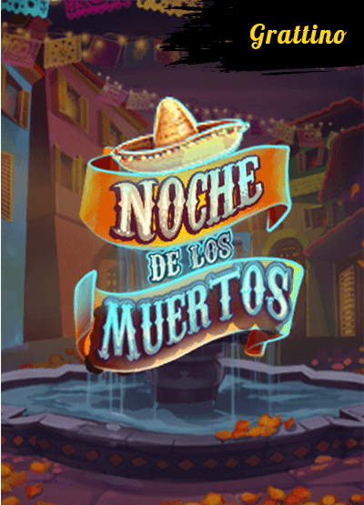 Noche de los Muertos Reveal slots